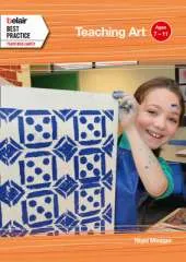 Teaching Art: Ages 7 - 11