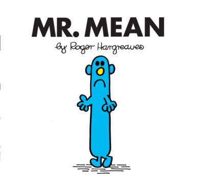 Mr. Mean