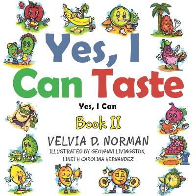 Yes, I Can Taste: Book II