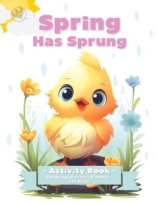 Spring has Sprung