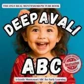 Deepavali ABC (version Diwali ABC also available): A Montessori ABC book introducing toddlers to the Festival of Lights and Deepavali traditions