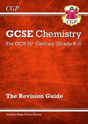 GCSE Chemistry: OCR 21st Century Revision Guide (with Online Edition): for the 2024 and 2025 exams