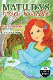 Matilda's Frog Trouble