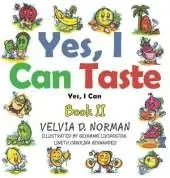 Yes, I Can Taste: Book II