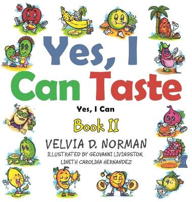 Yes, I Can Taste: Book II