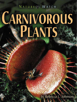 Carnivorous Plants: Nature Watch Series