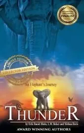 Thunder: An Elephant's Journey