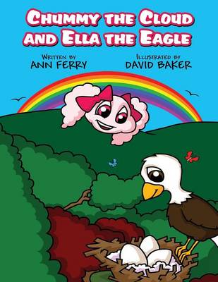 Chummy the Cloud and Ella the Eagle