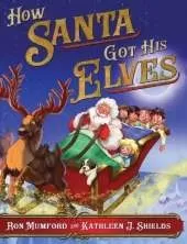 How Santa Got His Elves