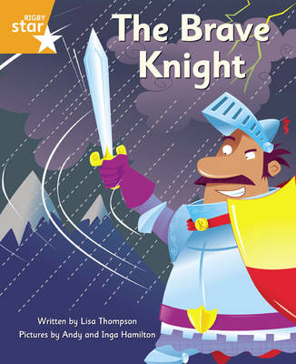 Clinker Castle Orange Level Fiction: The Brave Knight Pack of 3: Star Adventures
