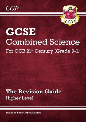 GCSE Combined Science: OCR 21st Century Revision Guide - Higher (with Online Edition): for the 2025 and 2026 exams