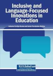Inclusive and Language-Focused Innovations in Education