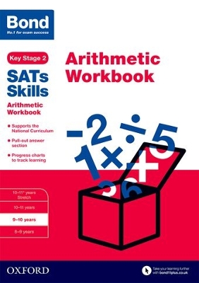 Bond SATs Skills: Arithmetic Workbook: 9-10 years