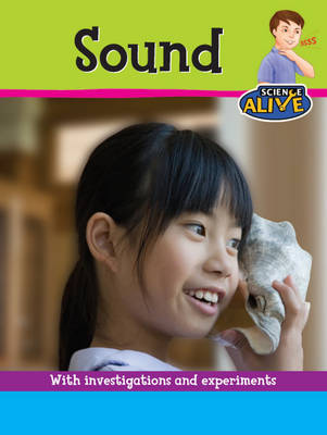 Science Alive: Sound