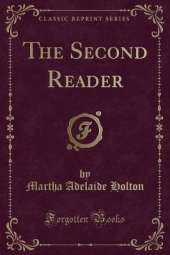 The Second Reader (Classic Reprint)