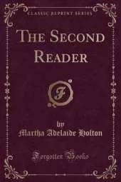 The Second Reader (Classic Reprint)