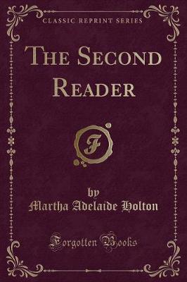 The Second Reader (Classic Reprint)