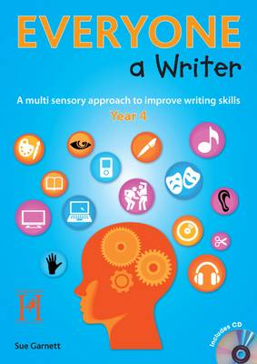 Everyone a Writer - Year 4: A Multisensory Approach to Improve Children's Writing Skills