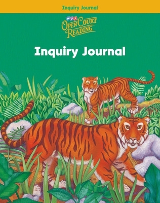 Open Court Reading, Inquiry Journal, Grade 2