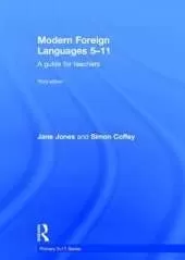 Modern Foreign Languages 5-11: A guide for teachers