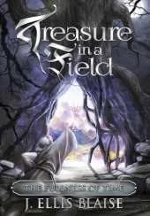Treasure in a Field: The Fullness of Time
