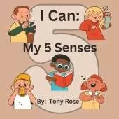 I Can: My 5 Senses: Bilingual Children's Book Spanish
