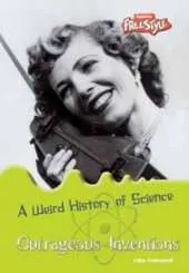 Weird History of Science: Pack A of 4