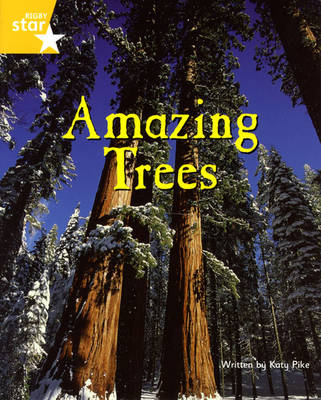 Fantastic Forest Yellow Level Non-fiction: Amazing Trees