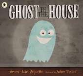 Ghost in the House