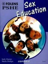 PSHE Activity Banks: Sex Education (11-16)