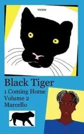 Black Tiger 1 Coming Home: Volume 2 Marcello