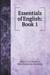 Essentials of English: Book 1. with illustrations