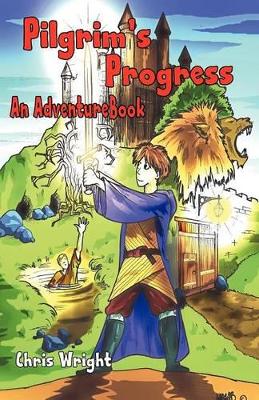 Pilgrims Progress: An Adventure Book