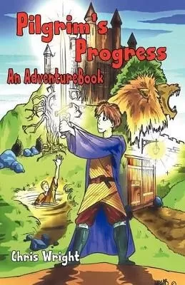 Pilgrims Progress: An Adventure Book