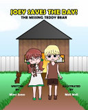 Joey Saves The Day! The Missing Teddy Bear