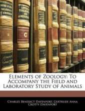 Elements of Zoology: To Accompany the Field and Laboratory Study of Animals