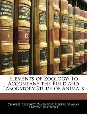 Elements of Zoology: To Accompany the Field and Laboratory Study of Animals