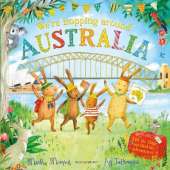 We're Hopping Around Australia: A Lift-the-Flap Adventure (The Bunnies of Hoppity Hill)