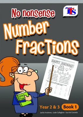 No Nonsense Number Fractions