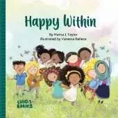 Happy Within: Multicultural children's book for ages 2+