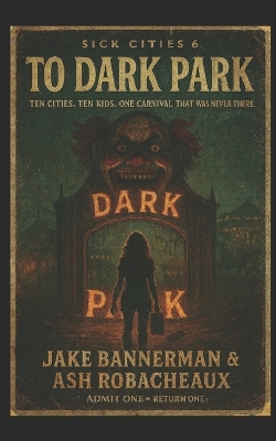 Sick Cities 6: To Dark Park