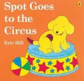 Spot Goes to the Circus