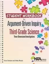 Student Workbook for Argument-Driven Inquiry in Third-Grade Science