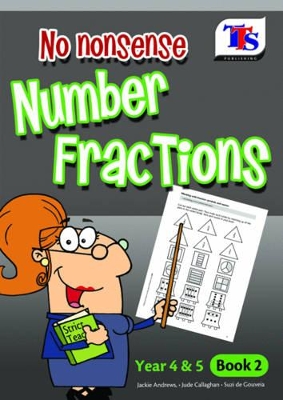 No Nonsense Number Fractions