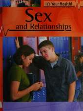 Sex and Relationships
