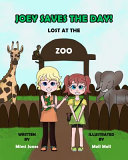 Joey Saves The Day! Lost At The Zoo