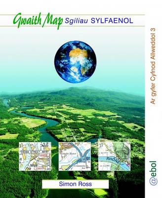 Gwaith Map: Sgiliau Sylfaenol - Ar Gyfer Cyfnod Allweddol 3
