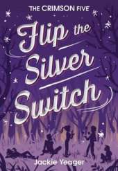 Flip the Silver Switch Volume 2