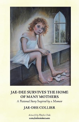 Jae-Dee Survives the Home of Many Mothers: A Fictional Story Inspired by a Memoir