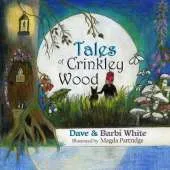 Tales of Crinkley Wood